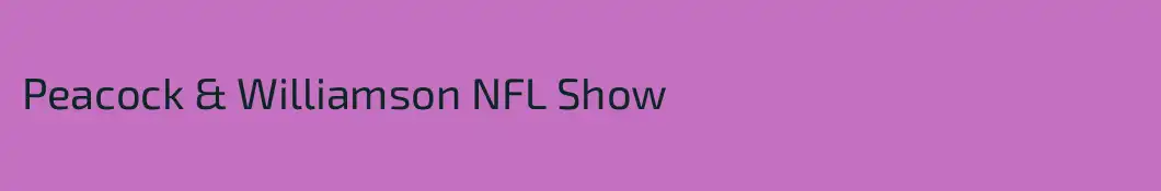 Peacock & Williamson NFL Show